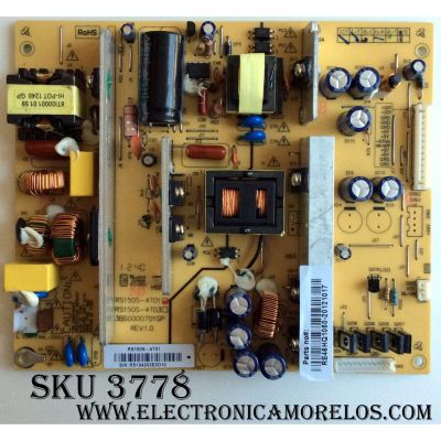 FUENTE DE PODER PARA TV RCA  / NUMERO DE PARTE RE46HQ1050 / RS150S-4T01 / 3BS0000701GP / RS150S / MODELOS LED46C45RQ / LED46C55R120Q